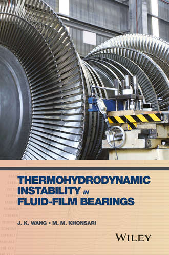 J. K.  Wang. Thermohydrodynamic Instability in Fluid-Film Bearings