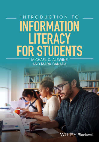 Michael C. Alewine. Introduction to Information Literacy for Students