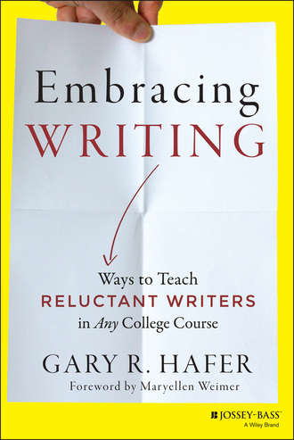 Gary R. Hafer. Embracing Writing