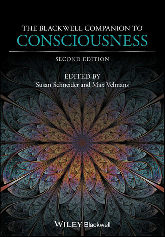The Blackwell Companion to Consciousness. Группа авторов