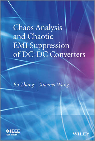 Bo Zhang. Chaos Analysis and Chaotic EMI Suppression of DC-DC Converters