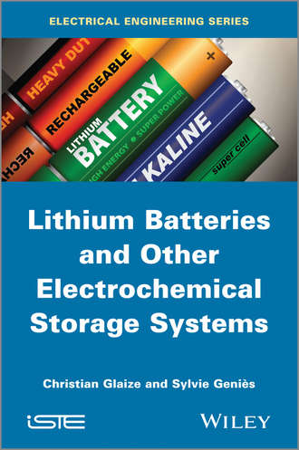 Christian Glaize. Lithium Batteries and other Electrochemical Storage Systems