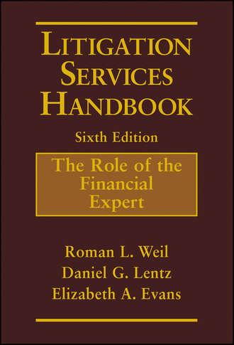 Roman L. Weil. Litigation Services Handbook