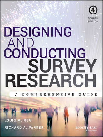 Louis M. Rea. Designing and Conducting Survey Research