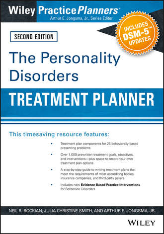 David J. Berghuis. The Personality Disorders Treatment Planner: Includes DSM-5 Updates