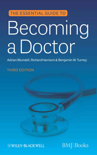 Richard  Harrison. The Essential Guide to Becoming a Doctor