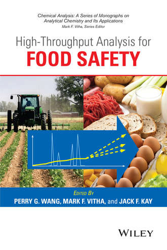 Группа авторов. High-Throughput Analysis for Food Safety