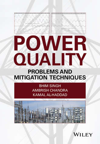 Kamal Al-Haddad. Power Quality