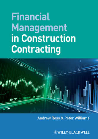 Peter  Williams. Financial Management in Construction Contracting