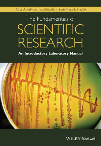 Marcy A. Kelly. The Fundamentals of Scientific Research