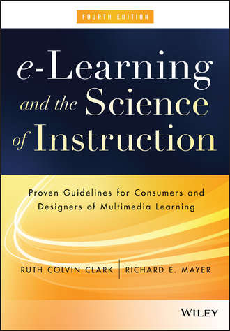 Richard E. Mayer. e-Learning and the Science of Instruction