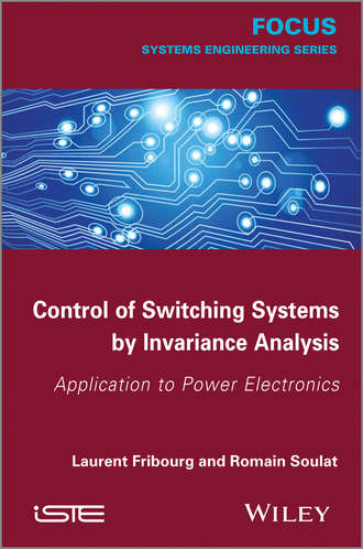 Control of Switching Systems by Invariance Analysis. Laurent Fribourg