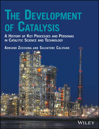 Adriano Zecchina. The Development of Catalysis