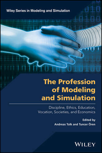 Группа авторов. The Profession of Modeling and Simulation