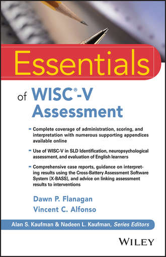 Dawn P. Flanagan. Essentials of WISC-V Assessment