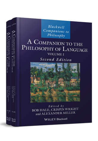 Группа авторов. A Companion to the Philosophy of Language