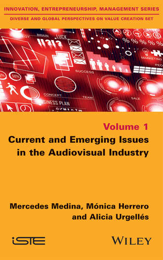Alicia Urgell?s. Current and Emerging Issues in the Audiovisual Industry