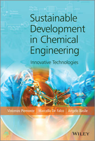 Vincenzo Piemonte. Sustainable Development in Chemical Engineering