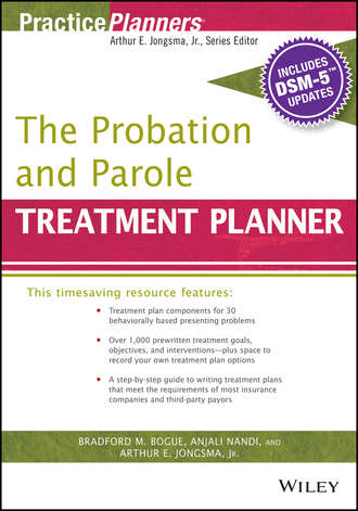 David J. Berghuis. The Probation and Parole Treatment Planner, with DSM 5 Updates