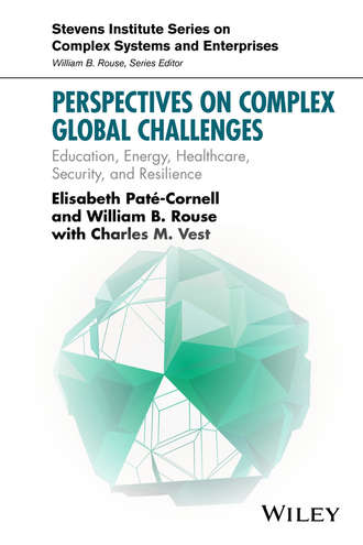 William B. Rouse. Perspectives on Complex Global Challenges