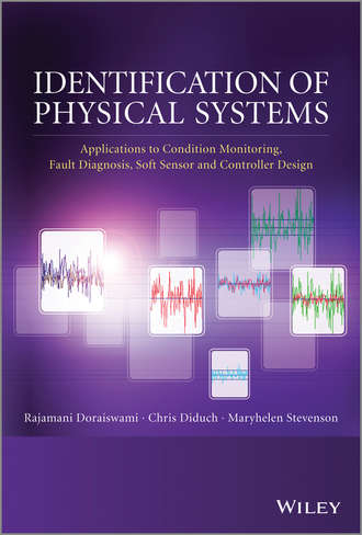 Rajamani Doraiswami. Identification of Physical Systems