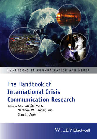 Группа авторов. The Handbook of International Crisis Communication Research