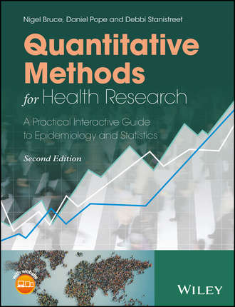 Nigel Bruce. Quantitative Methods for Health Research