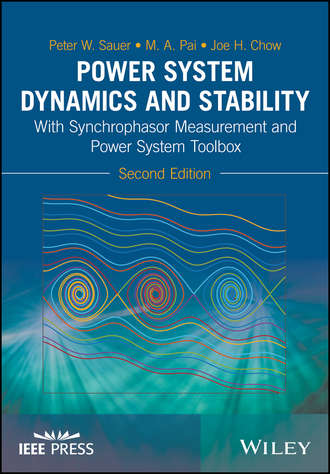 Power System Dynamics and Stability. Joe H. Chow