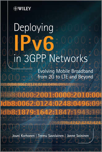 Jouni Korhonen. Deploying IPv6 in 3GPP Networks