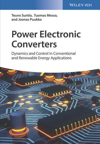 Teuvo Suntio. Power Electronic Converters