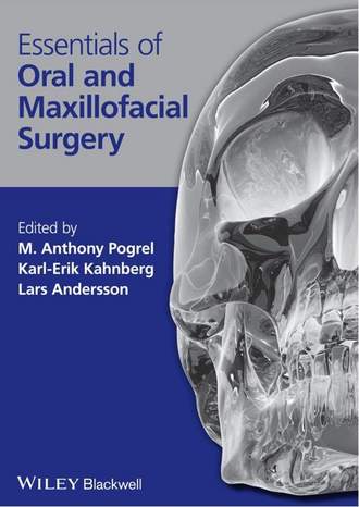 Группа авторов. Essentials of Oral and Maxillofacial Surgery