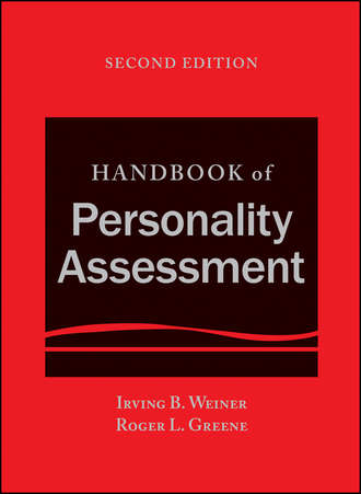 Irving B. Weiner. Handbook of Personality Assessment