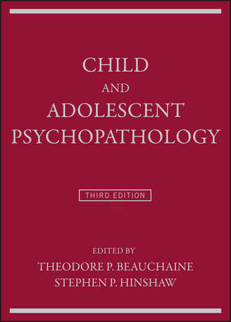 Группа авторов. Child and Adolescent Psychopathology