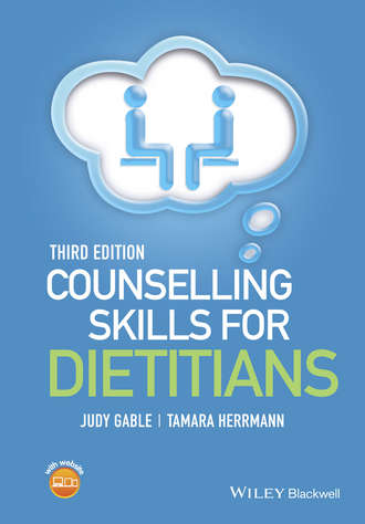 Judy Gable. Counselling Skills for Dietitians