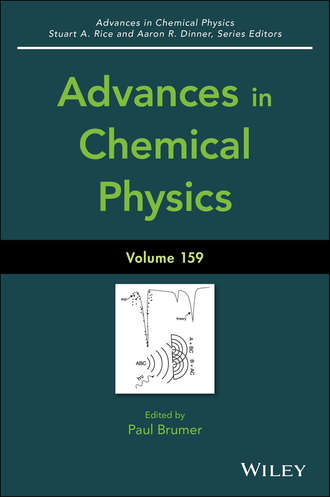 Группа авторов. Advances in Chemical Physics, Volume 159