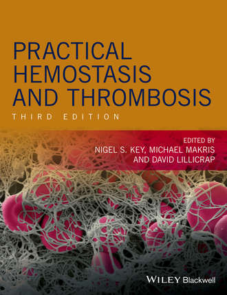 Группа авторов. Practical Hemostasis and Thrombosis
