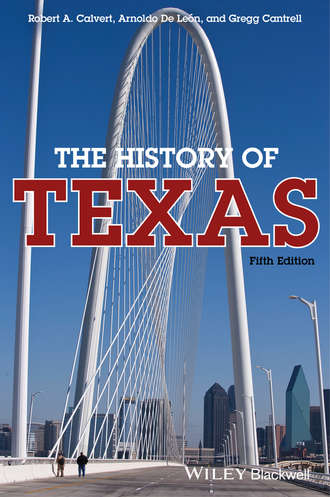 Gregg  Cantrell. The History of Texas