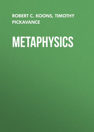 Timothy  Pickavance. Metaphysics
