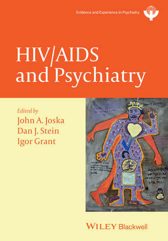 Группа авторов. HIV and Psychiatry