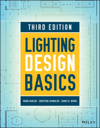 Mark  Karlen. Lighting Design Basics