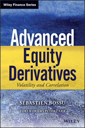 Sebastien  Bossu. Advanced Equity Derivatives