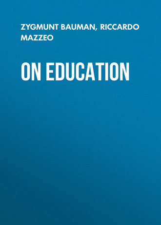 On Education. Zygmunt Bauman