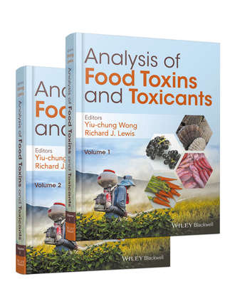 Группа авторов. Analysis of Food Toxins and Toxicants