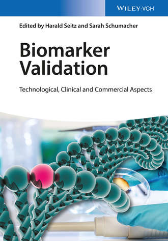 Группа авторов. Biomarker Validation