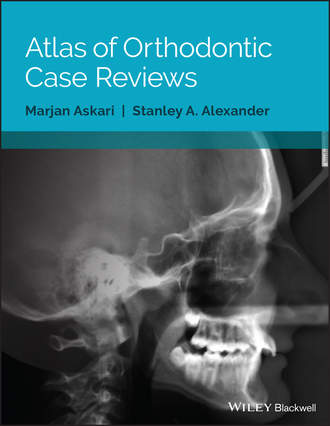 Atlas of Orthodontic Case Reviews. Marjan Askari