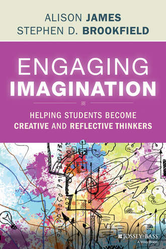 Stephen D. Brookfield. Engaging Imagination