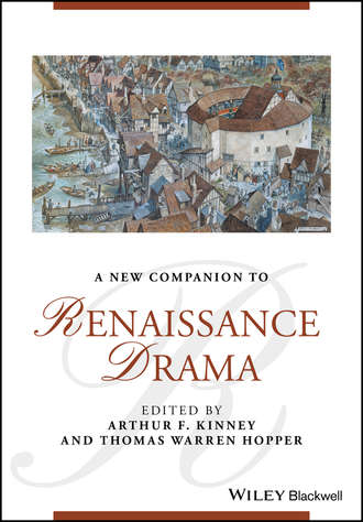 Группа авторов. A New Companion to Renaissance Drama