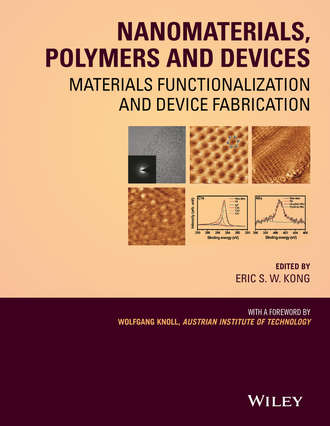 Группа авторов. Nanomaterials, Polymers and Devices