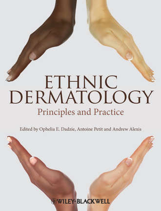 Ethnic Dermatology. Ophelia E. Dadzie