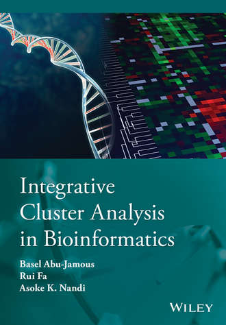 Asoke K. Nandi. Integrative Cluster Analysis in Bioinformatics